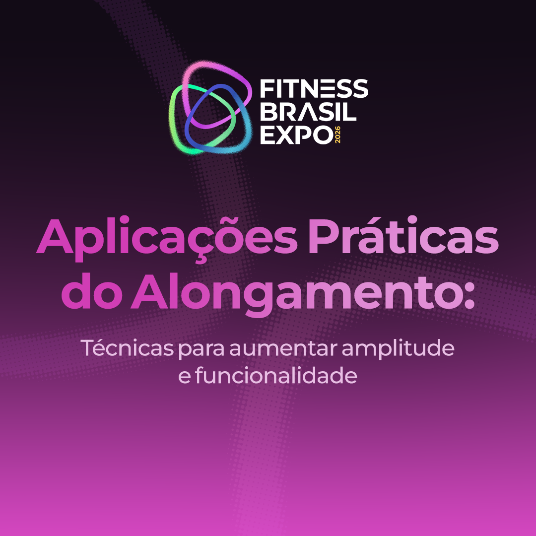 APLICAÇÕES PRÁTICAS DO ALONGAMENTO: TÉCNICAS PARA AUMENTAR A AMPLITUDE E FUNCIONALIDADE