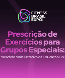 PRESCRIÇÃO DE EXERCÍCIOS PARA GRUPOS ESPECIAIS : O MERCADO MAIS LUCRATIVO DA EDUCAÇÃO FÍSICA