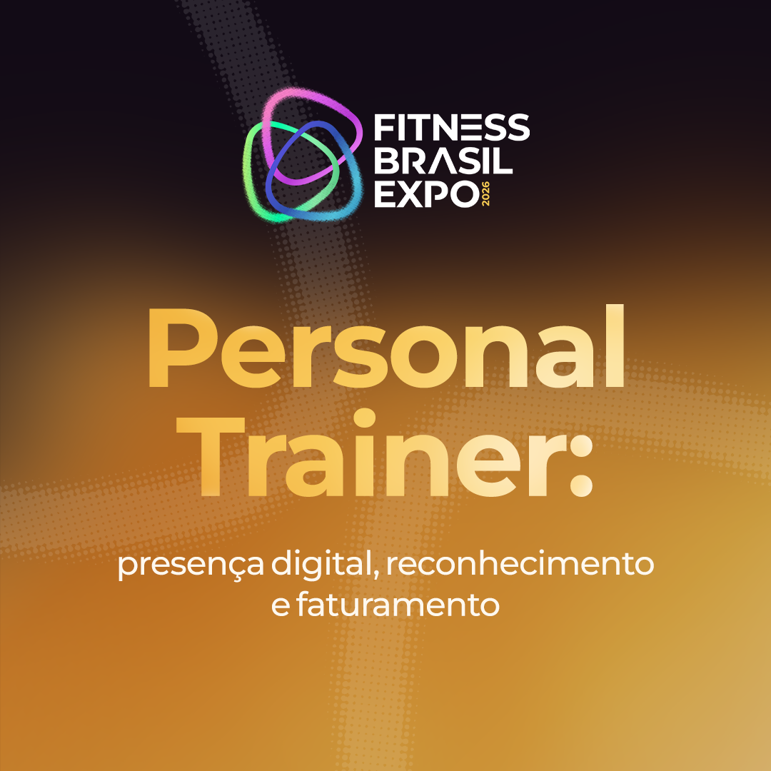 PERSONAL TRAINER: PRESENÇA DIGITAL, RECONHECIMENTO E FATURAMENTO